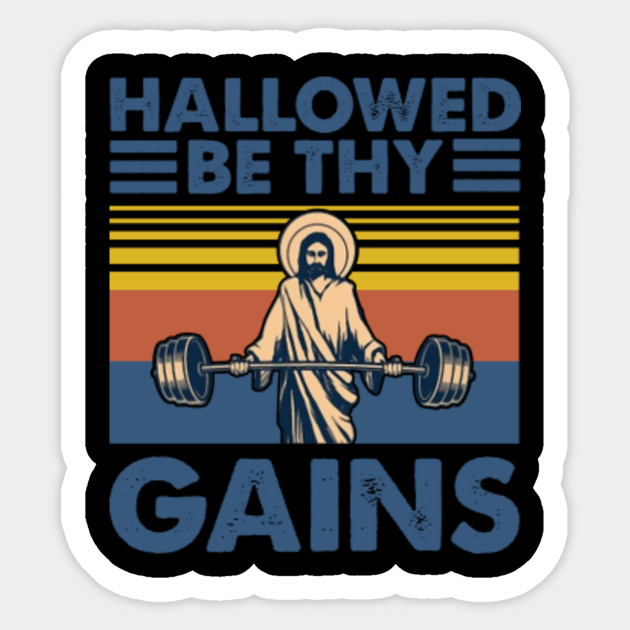hallowed be thy gains